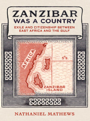 cover image of Zanzibar Was a Country